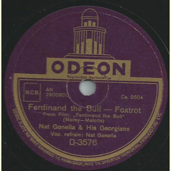Nat Gonella & his Georgians - Ferdinand the Bull / Penny Serenade