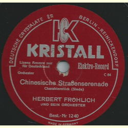Herbert Frhlich und sein Orchester - Chinesische Straenserenade / Japanischer Laternentanz