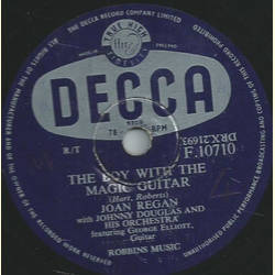 Joan Regan, Johnny Douglas and his Orch. - Dont take me for granted / The boy with the magic guitar