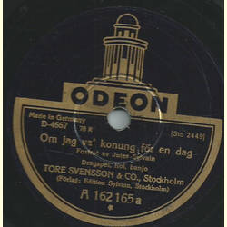 Tore Svensson & Co. - Om jag va konung för en dag / Ett...