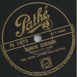 Mel Rose and his Orch. - Sunrise Serenade / Cherokee