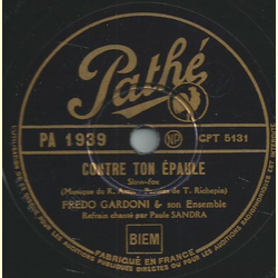 Fredo Gardoni & son Ensemble - A lombre dune rose / Contre ton epaule