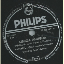 Xavier Cugat and his Orch., Juan Manuel  - Lisboa Antigua / Cergo rosa y manzano blanco