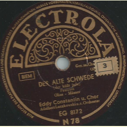 Eddy Constantin und Chor / Eddy Constantin und die Penny-Pipers - Der alte Schwede / Schenk deiner Frau