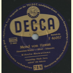 Kihula-Hawaiians - Mond von Hawaii / Nach Java mcht ich...