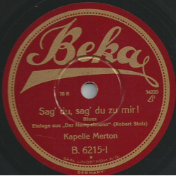 Kapelle Merton - Sag du, sag du zu mir! / Lene Lehmann...