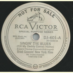 Brad Gowans New York Nine / Erskine Hawkins and his Orch. - Singin the blues / Needle Points
