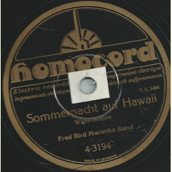 Fred Bird Marimba Band - Wenn die Glocken leise erklingen / Sommernacht auf Hawaii