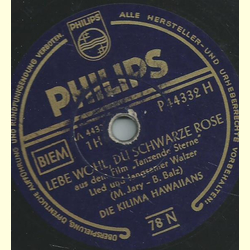 Die Kilima Hawaiians - Lebe wohl, du schwarze Rose / Ein...