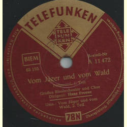 Blasorch.Hans Freese & Chor - Vom Jger und vom Wald, Potpourri