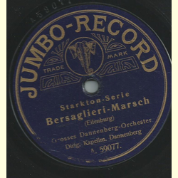Grosses Dannenberg-Orchester - Cadetten-Marsch / Bersaglieri-Marsch