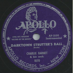 Charlie Barnet and his Orchester - Caravan / Darktown strutters Ball