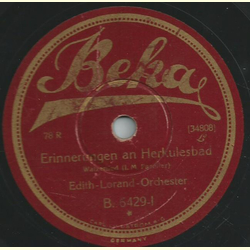 Edith-Lorand-Orchester - Erinnerungen an Herkulesbad / Lotosblumen