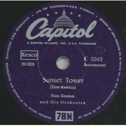 Stan Kenton and his Orchestra - Opus in Chartreuse / Sunset Tower