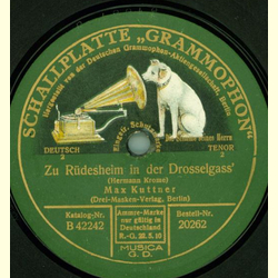 Max Kuttner - Rheinsehnsucht (Hermann Krome) / Zu Rdesheim in der Drosselgass