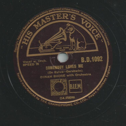 Dinah Shore - My Man / Somebody Loves me