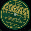 Gloria-Tanz-Orchester mit Gesang - Zurck zum Walzer, I....