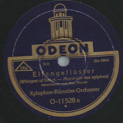 Xylophon-Künstler-Orchester - Elfengeflüster / Puppenspiele