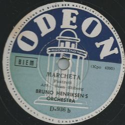 Bruno Henriksens Orchestra - Since I kissed my Baby Good-bye / Marcheta