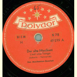 Das Musikanten-Quartett - Der alte Musikant / Du bist...