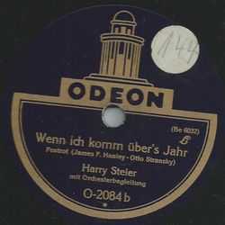 Harry Steier - Dort unterm Baum / At the end of the road - Wenn ich komm bers Jahr