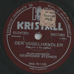 Salon-Orchester Gebrder Steiner - Der Vogelhndler, Potpourri