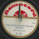 Orchester - Schlittschuhlufer-Walzer / Sirenenzauber