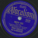 Jimmie Lunceford and his Orchestra - Pretty Eyes  / Its...