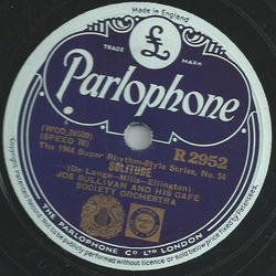 Joe Sullivan and his Cafe Society Orchestra -  The 1944 Super Rhythm-Style Series, No. 54: Solitude / The 1944 Super Rhythm-Style Series, No. 53: Oh, Lady be good