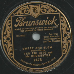 Ted Fio Rito and his Orchestra - I want to learn to speak Hawaiian / Sweet and slow