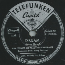 The voices of Walter Schumann; Andy Secrest, Trompeten-Solo - Dream / Holiday for Strings