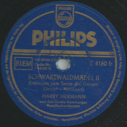 Harry Hermann - Schwarzwaldmädel Teil I / Schwarzwaldmädel Teil II