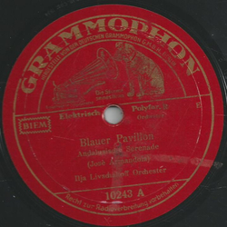 Ilja Livschakoff Orchester - Blauer Pavillon / Küsse im...