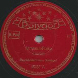 Blasorchester Hanns Steinkopf - Armenia Polka / Forellenspiele