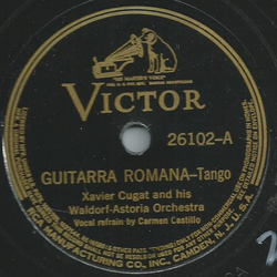 Xavier Cugat and his Waldorf-Astoria Orchestra - Guitarra Romana / Alfredo
