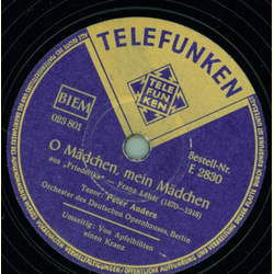 Peter Anders - O Mädchen, mein Mädchen / Von Apfelblüten...