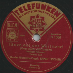 Ernst Fischer an der Wurlitzer-Orgel - Tnze auf der Wurlitzer! 