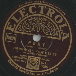 Barnabas von Geczy Orch. - Pony / Spitzbub