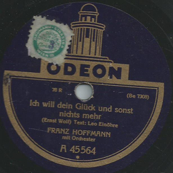 Franz Hoffmann - Ich will dein Gkck und sonst nichts mehr / In Paris bei der Uhr der Madelaine