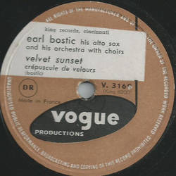 Earl Bostic his alto sax and his Orchestra with Choirs - Velvet Sunset / Always