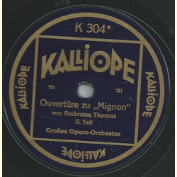 Großes Opern-Orchester - Ouvertüre zu Mignon