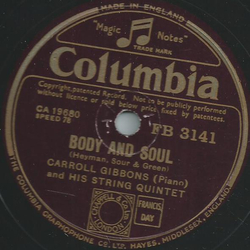 Carroll Gibbons and his String Quintet - Im getting sentimental over you / Body and soul