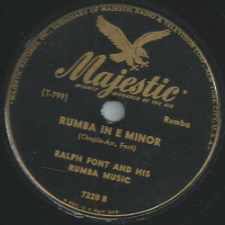 Ralph Font and his Rumba Music - Olé Olé / Rumba in E Minor