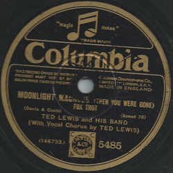 Ted Lewis and His Band - Good Night / Moonlight Madness (When You Were Gone)