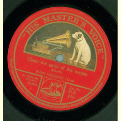 Evan Williams - Open the gates of the temple / Be thou...