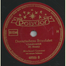 Michael Lanner Orch. - Heinzelmnnchens Wachtparade / Dornrschens Brautfahrt