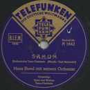 Hans Bund mit seinem Orchester - Samum / Spiel der Wellen