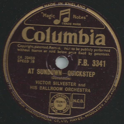 Victor Silvester and his Ballroom Orchestra - Rose in the bud / At sundown 