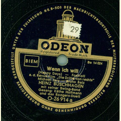 Käthe Hoffmann / Rodgers-Duett - Wenn ich will / Leise...
