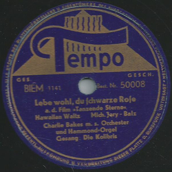 Die Kolibris - Lebe wohl, du schwarze Rose / Wo die Sdsee rauscht, Luana